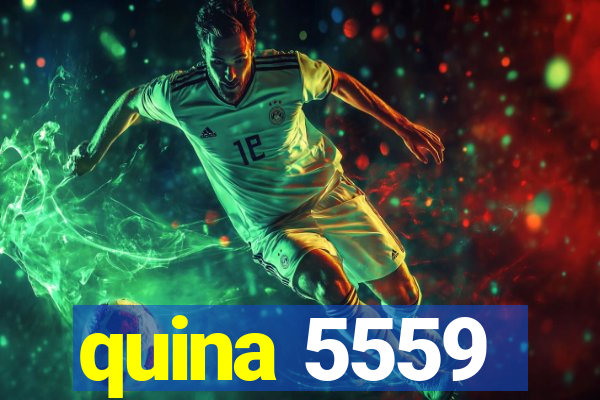 quina 5559